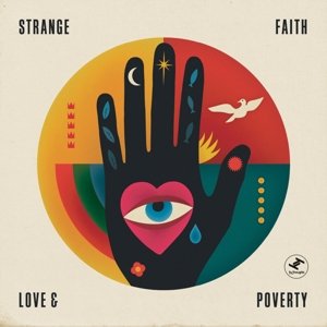 Cover for Strange Faith · Love and Poverty (LP) (2015)