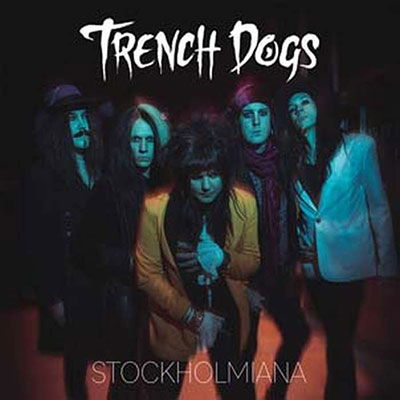 Stockholmiana - Trench Dogs - Música - WILD KINGDOM - 5553555401150 - 3 de março de 2023