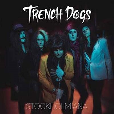 Cover for Trench Dogs · Stockholmiana (LP) (2023)