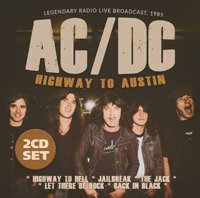 Cover for AC/DC · Highway To Austin (CD) (2020)