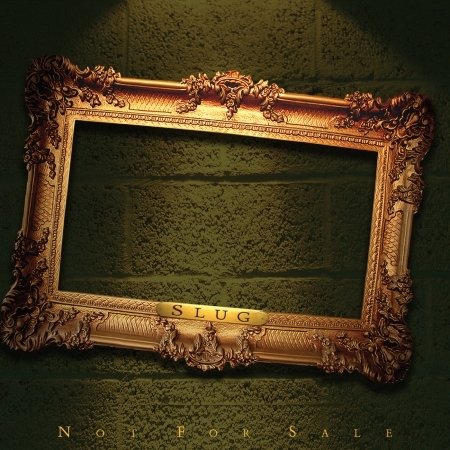 Cover for Slug · Not for Sale (CD) (2005)