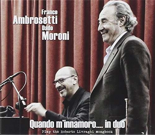 Quando M'innamoro - Franco Ambrosetti - Muziek - INCIPIT - 8015948502150 - 17 juni 2014