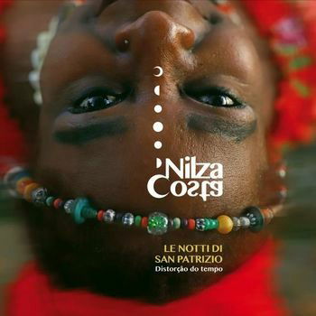 Cover for Nilza Costa · Le Notti Di San Patrizio - Distorcao Do Tempo (LP) (2023)