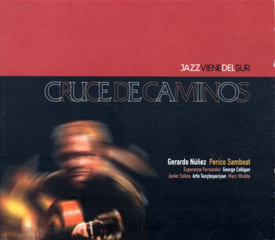 Cover for Gerardo Nunez &amp; Perico Sambeat · Cruce De Caminos (CD) (2019)