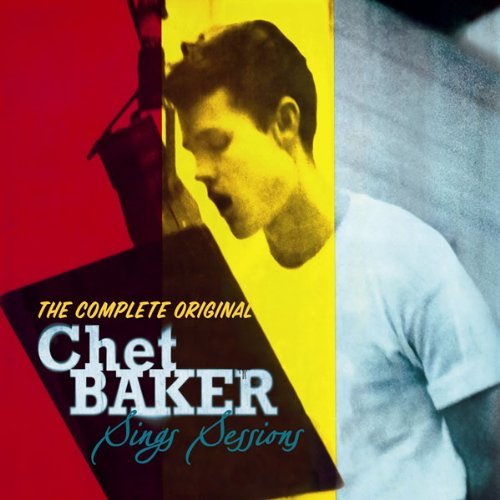 Cover for Chet Baker · Chet Baker Sings Sessions (CD) (2011)