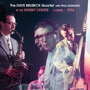 Cover for Dave Brubeck · At the Sunset Center, Carmel 1955 (CD) (2017)