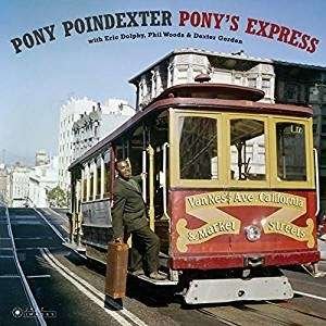 Ponys Express - Pony Poindexter - Musik - JAZZ IMAGES (WILLIAM CLAXTON SERIES) - 8436569193150 - 1 mars 2019