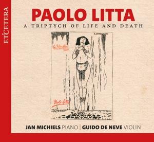 Cover for Jan Michiels &amp; Guido De Neve · Paolo Litta: A Triptych Of Life And Death (CD) (2024)