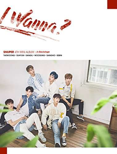 Cover for Snuper · I Wanna (4Th Mini Album) Backstage Ver. (CD) (2017)