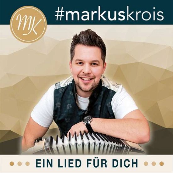 Cover for Krois Markus · Ein Lied Fuer Dich (CD) (2020)