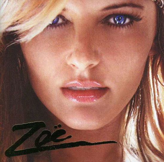 Zoe - Zoe Badwi - Muziek - WARNER - 9340650010150 - 5 augustus 2011