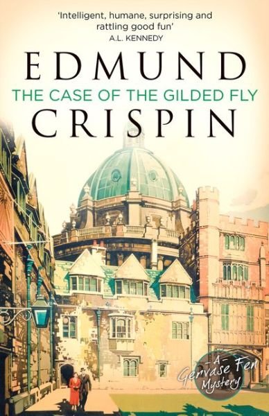 Cover for Edmund Crispin · The Case of the Gilded Fly - A Gervase Fen Mystery (Paperback Book) (2018)