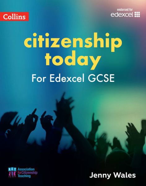 Cover for Jenny Wales · Edexcel GCSE 9-1 Citizenship Today Student’s Book - Collins Citizenship Today (Pocketbok) [Revised Fourth edition] (2023)