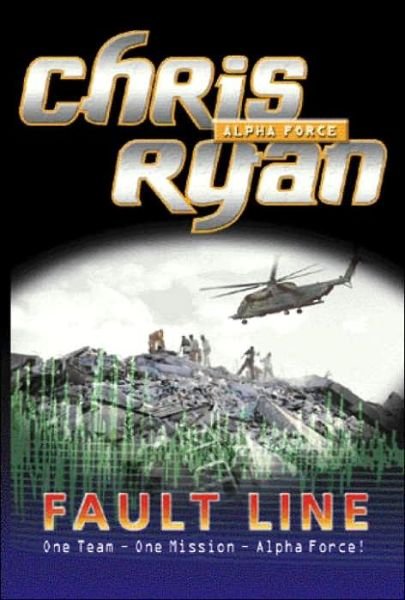 Cover for Chris Ryan · Alpha Force: Fault Line: Book 8 - Alpha Force (Paperback Book) (2005)
