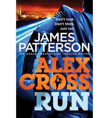 Cover for James Patterson · Alex Cross, Run: (Alex Cross 20) - Alex Cross (Taschenbuch) (2014)