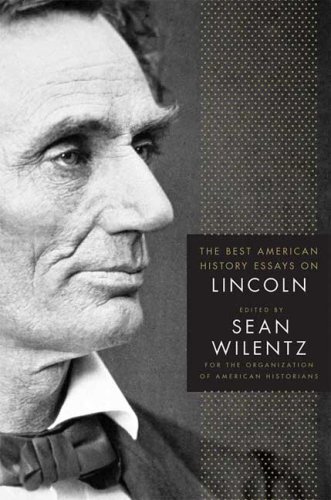 Cover for Organization of American Historians · The Best American History Essays on Lincoln (Hardcover Book) (2009)