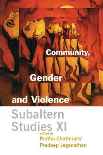 Cover for Subaltern Studies Conference · Community, Gender, and Violence: Subaltern Studies XI (Paperback Book) (2001)