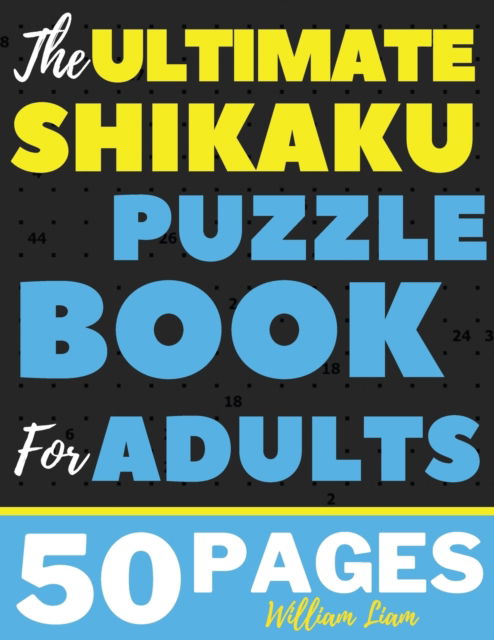 Cover for William Liam · Large Print 20*20 Shikaku Puzzle Book For Adults Brain Game For Relaxation - Activity Books (Paperback Book) [2nd edition] (2021)