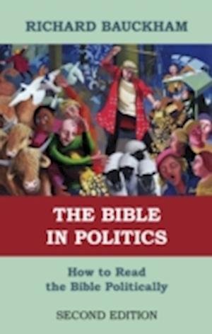Cover for Spck · Bible In Politics  The (Taschenbuch) [2 Revised edition] (2010)