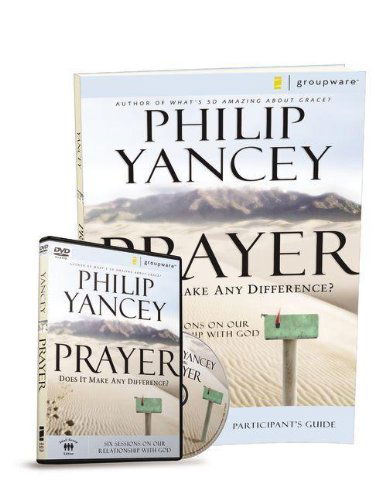 Cover for Yancey Philip Yancey · Prayer Participant's Guide with DVD: Six Sessions on Our Relationship with God (Paperback Book) [Pck Pap/dv edition] (2013)