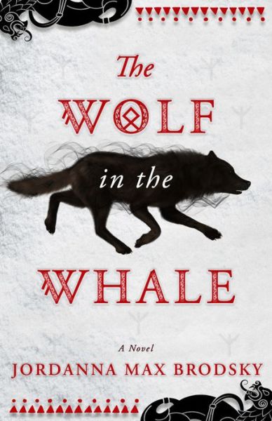 Cover for Jordanna Max Brodsky · The Wolf in the Whale (Paperback Book) (2019)
