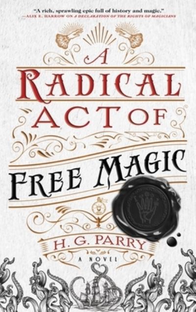 Cover for H. G. Parry · Radical Act of Free Magic (N/A) (2022)