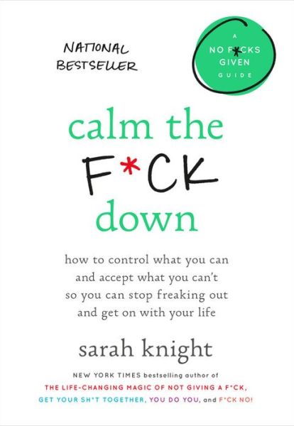 Cover for Sarah Knight · Calm the Fuck Down (Book) (2018)