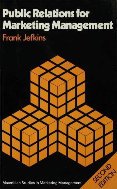 Cover for Frank Jefkins · Public Relations for Marketing Management (Paperback Book) [2 Revised edition] (1983)