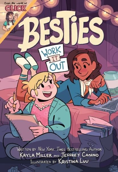 Cover for Kayla Miller · Besties: Work It Out - The World of Click (Gebundenes Buch) (2021)