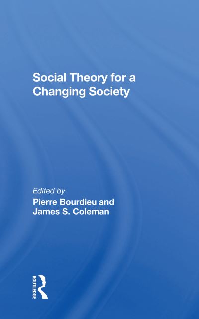 Cover for Pierre Bourdieu · Social Theory For A Changing Society (Paperback Book) (2021)