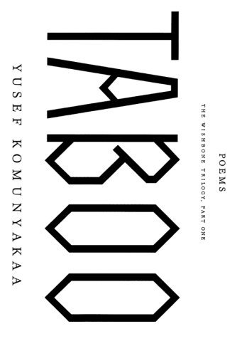 Cover for Yusef Komunyakaa · Taboo: the Wishbone Trilogy, Part One; Poems (Taschenbuch) [1st edition] (2006)