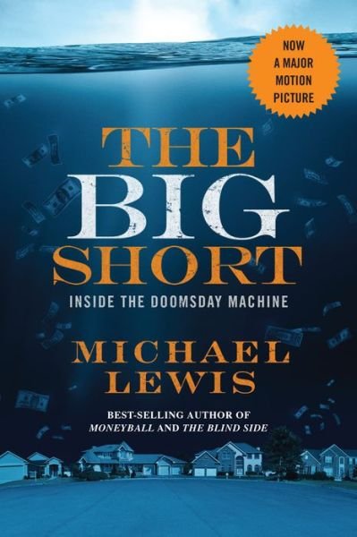 Cover for Michael Lewis · The Big Short - Inside the Doomsday Machine (Taschenbuch) (2015)