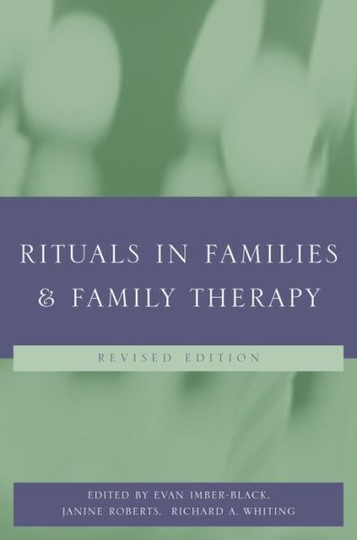 Cover for Evan Imber-black · Rituals in Families and Family Therapy (Paperback Book) [2 Revised edition] (2003)