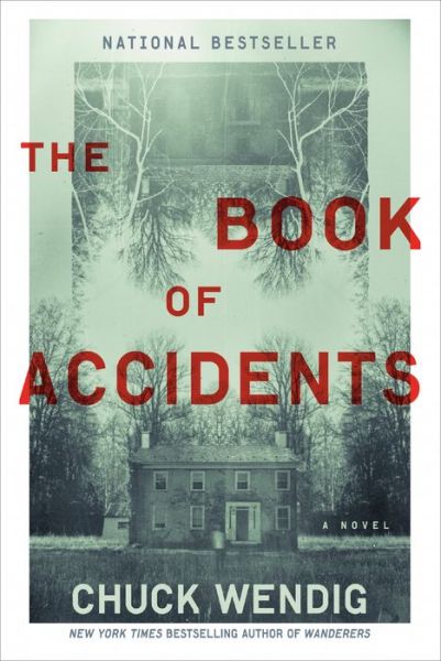 The Book of Accidents - Chuck Wendig - Bücher - Random House Inc - 9780399182150 - 15. März 2022