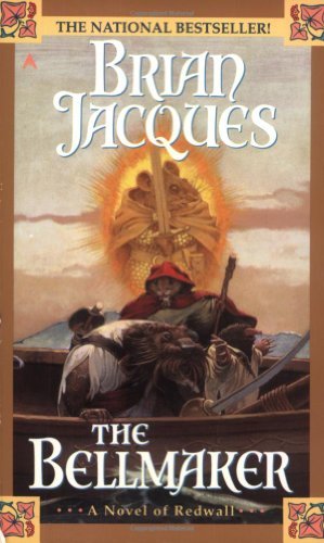 Cover for Brian Jacques · The Bellmaker: a Novel of Redwall (Pocketbok) (1996)