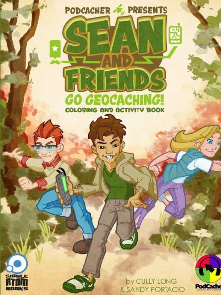 Cover for Cully Long · Sean and Friends Go Geocaching (Coloring Book) (Paperback Book) (2015)