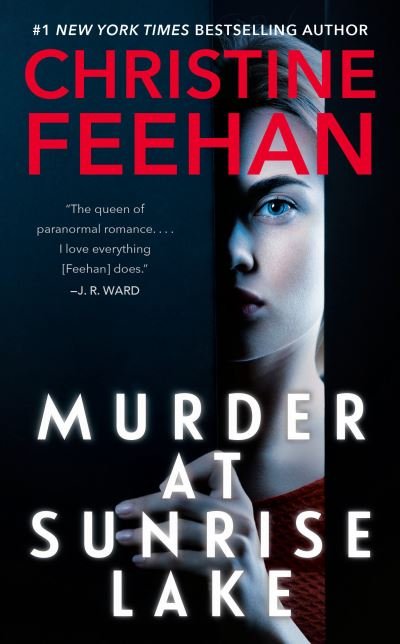 Cover for Christine Feehan · Murder at Sunrise Lake (Paperback Book) (2022)