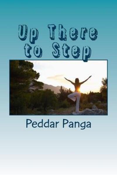 Cover for Peddar Panga · Up There to Step : Play (Paperback Bog) (2016)
