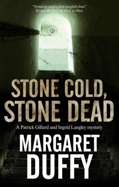 Cover for Margaret Duffy · Stone Cold, Stone Dead - A Gillard &amp; Langley Mystery (Hardcover Book) [Main edition] (2018)