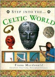 Cover for Fiona Macdonald · The Step into the Ancient Celtic World - Step into (Hardcover Book) (2000)