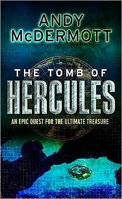 Cover for Andy McDermott · The Tomb of Hercules (Wilde / Chase 2) - Wilde / Chase (Paperback Book) (2008)