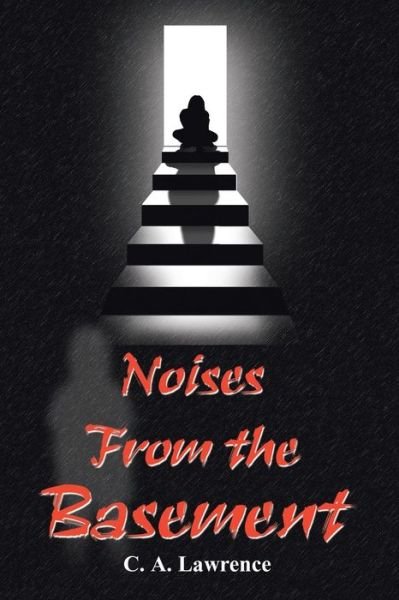 Cover for C a Lawrence · Noises from the Basement (Paperback Book) (2001)