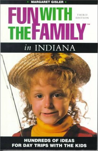 Cover for Margaret Gisler · Fun with the Family in Indiana - Fun with the family (Paperback Book) [3 Revised edition] (2000)