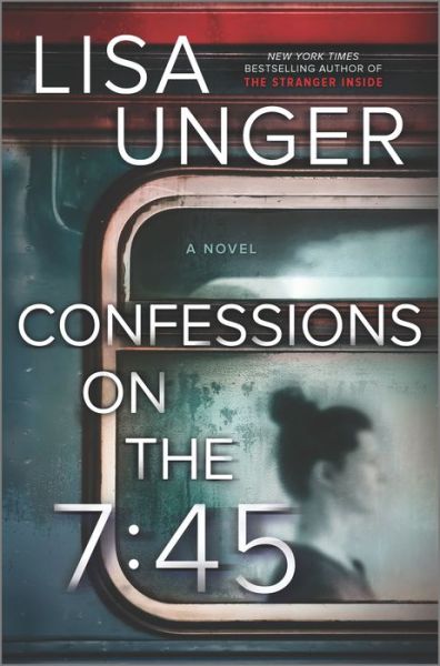 Cover for Lisa Unger · Confessions on The 7 (Book) (2020)