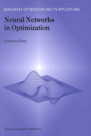 Cover for Xiang-Sun Zhang · Neural Networks in Optimization - Nonconvex Optimization and Its Applications (Hardcover Book) (2000)