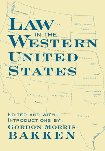 Cover for Gordon Morris Bakken · Law in the Western United States (Hardcover Book) [First edition] (2001)