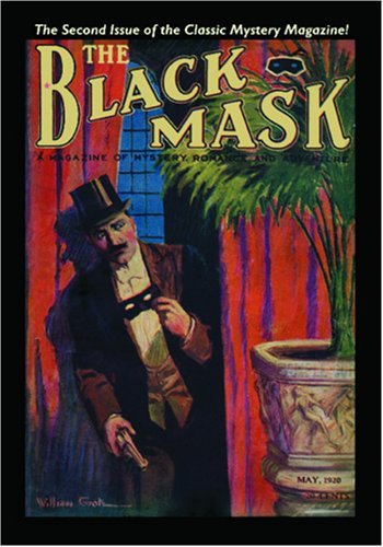 Cover for John Gregory Betancourt · Pulp Classics:: the Black Mask Magazine,  (May 1920) (Paperback Bog) (2004)