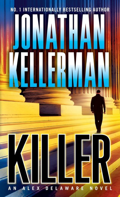 Cover for Jonathan Kellerman · Killer - an alex delaware novel (Paperback Book) (2014)