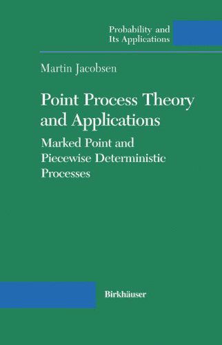 Cover for Martin Jacobsen · Point Process Theory and Applications: Marked Point and Piecewise Deterministic Processes - Probability and Its Applications (Hardcover bog) (2005)