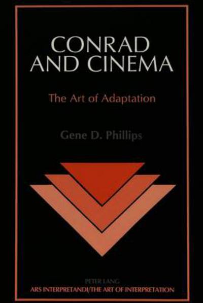 Cover for Gene D. Phillips · Conrad and Cinema: The Art of Adaptation - Ars Interpretandi the Art of Interpretation (Paperback Book) [2 Revised edition] (1997)